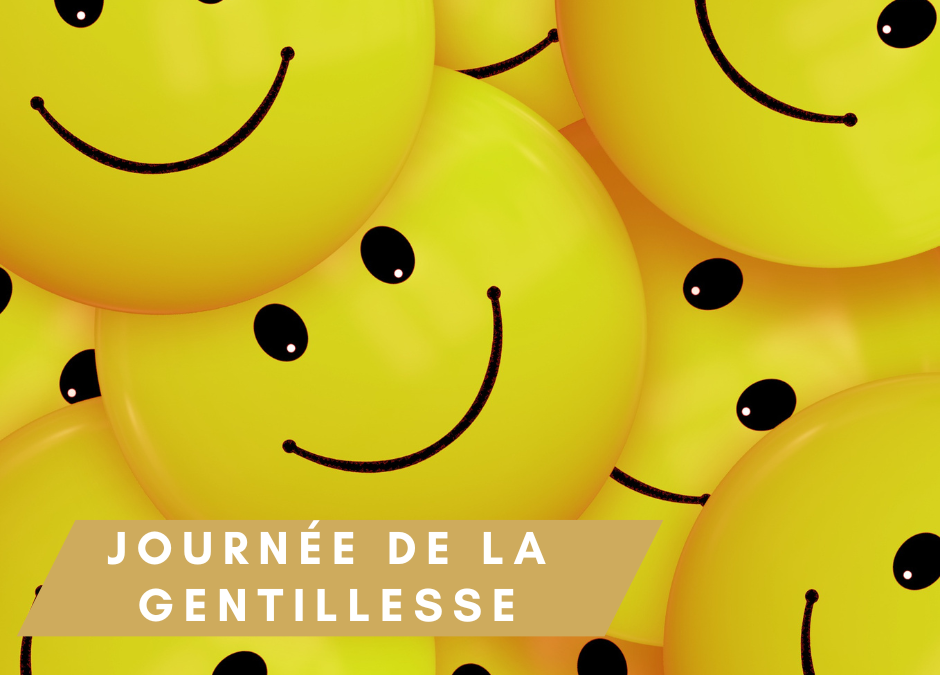 JOURNÉE DE LA GENTILLESSE